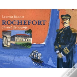 Capa do artigo Rochefort, Carnet De Voyage