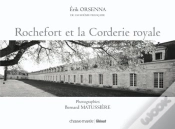 Capa do artigo Rochefort Et La Corderie Royale