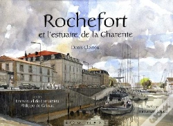 Capa do artigo Rochefort Et L'Estuaire De La Charente