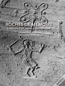 Capa do artigo Roches De Mémoire ; 5000 Ans D'Art Rupestre Dans Les Alpes