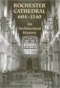 Rochester Cathedral, 604-1540 - Preview