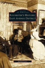 Rochester'S Historic East Avenue District - Preview