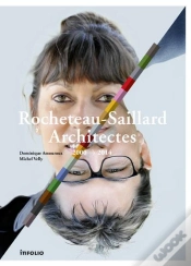 Capa do artigo Rocheteau-Saillard Architectes ; 2000-2014