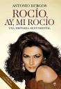 Rocio Ay Mi Rocio Una Historia Sentimental - Preview