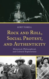 Rock And Roll, Social Protest, And Authenticity