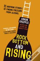 Rock Bottom And Rising