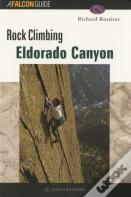 Rock Climbing Eldorado Canyon