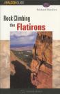 Rock Climbing The Flatirons - Preview