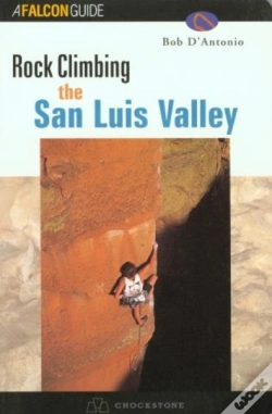 Capa do artigo Rock Climbing The San Luis Valley