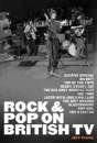 Rock & Pop On British Tv - Preview