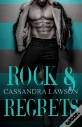 Rock & Regrets