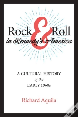 Capa do artigo Rock & Roll In Kennedy'S America