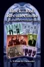 Rock & Roll Recollections: A Journalist'S 50-Year Diary - Preview