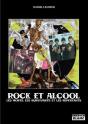 Rock Et Alcool - Les Morts, Les Survivants Et Les Repentants - Preview