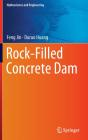 Rock-Filled Concrete Dam - Preview