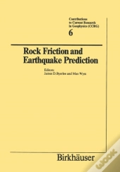 Rock Friction And Earthquake Prediction