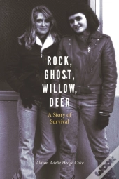 Rock, Ghost, Willow, Deer