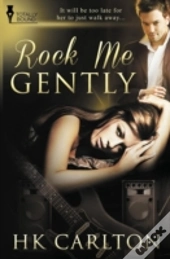 Rock Me Gently