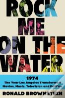 Rock Me On The Water