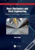 Rock Mechanics And Rock Engineering