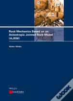 Rock Mechanics Based On An Anisotropic Jointed Rock Model (Ajrm)