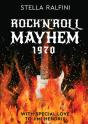 Rock 'N Roll Mayhem 1970 - Preview
