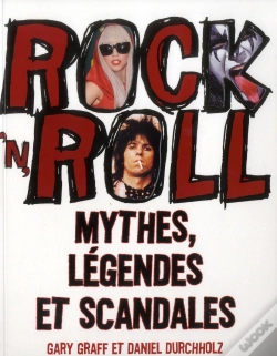Capa do artigo Rock N Roll Mythes, Legendes Et Scandales