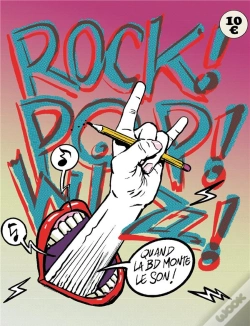 Capa do artigo Rock ! Pop ! Wizz ! Quand La Bd Monte Le Son !