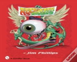 Rock Posters Of Jim Phillips