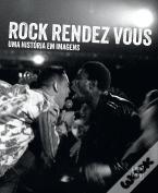 Rock Rendez Vous