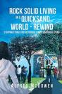 Rock Solid Living In A Quicksand World - Rewind - Preview
