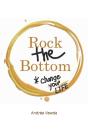 Rock The Bottom - Preview