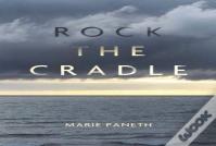 Rock The Cradle