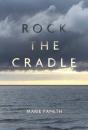 Rock The Cradle - Preview
