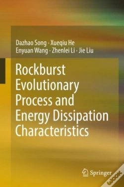 Capa do artigo Rockburst Evolutionary Process And Energy Dissipation Characteristics