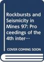 Rockbursts And Seismicity In Mines 97 - Preview