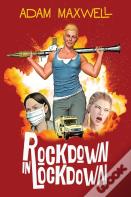 Rockdown In Lockdown