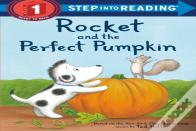 Rocket And The Perfect Pumpkin