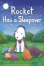 Rocket Has A Sleepover - Preview