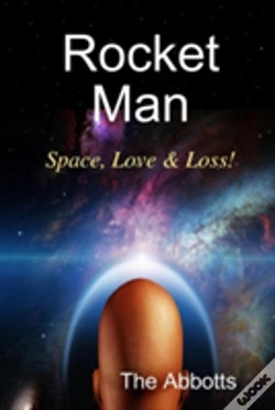 Capa do artigo Rocket Man - Space, Love & Loss!