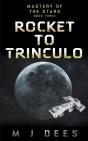 Rocket To Trinculo - Preview