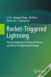 Rocket-Triggered Lightning