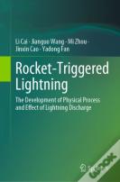 Rocket-Triggered Lightning
