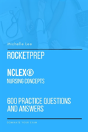 Rocketprep Nclex(R) Nursing Concepts 600 Practice Questions And Answers - Preview