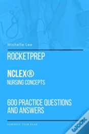 Capa do artigo Rocketprep Nclex(R) Nursing Concepts 600 Practice Questions And Answers