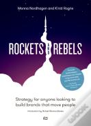 Rockets And Rebels