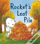 Rocket'S Leaf Pile