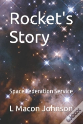 Rocket'S Story