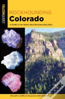 Rockhounding Colorado