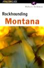 Rockhounding Montana - Preview
